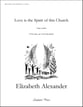 Love is the Spirit of this Church SATB choral sheet music cover